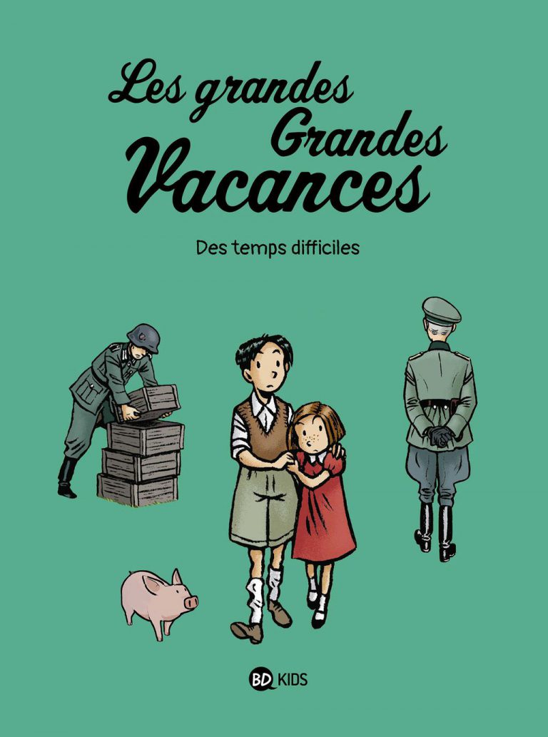 Les Grandes Grandes Vacances Bd Tome 3