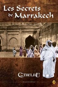 Appel de Cthulhu: Secrets de Marrakech
