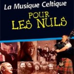 Musique Celtique pour les Nuls
