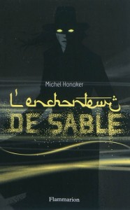 L'enchanteur de sable