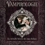 Tremblez : ils reviennent ! Vampirologie