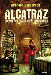 Evènement chez Mango : Alcatraz contre les infâmes bibliothécaires