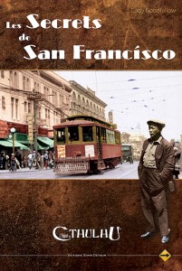 Appel de Cthulhu: Secrets de San Francisco