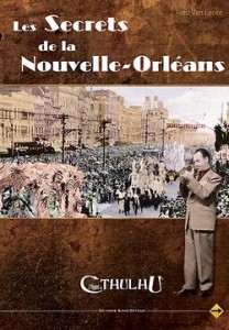 Appel de Cthulhu: Secrets de la Nouvelle-Orléans