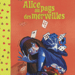 Alice au pays des Merveilles chez Bayard