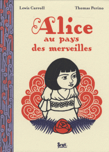 Lewis Carrol et Alice au pays des Merveilles