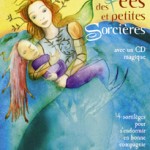 Berceuses des Fées et petites Sorcières