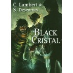 Black Cristal