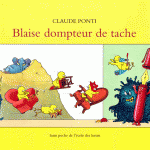 Blaise le poussin masqué