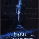 Bleu Cauchemar Tome I