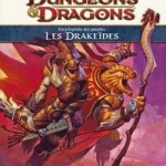 D&D4 - L’encyclopédie des peuples : Les Drakéides