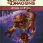 D&D4 : Le Manuel des Plans