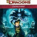 D&D4 - Outreterre