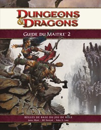 D&D4 - Le Guide du Maitre 2