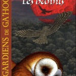 Les Gardiens de Ga'Hoole reviennent