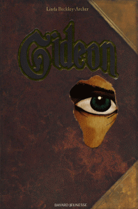 Gidéon Tome I