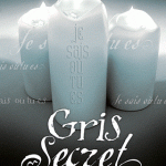 Gris Secret Tome III