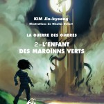 La suite de la Guerre des ombres