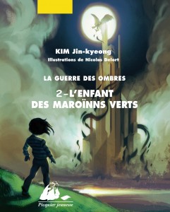 La suite de la Guerre des ombres