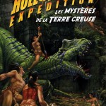 Hollow Earth Expedition – Les mystères de la Terre Creuse