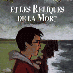 Harry Potter et les reliques de la mort Tome VII