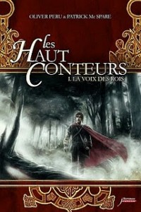 La voix des Rois : Tome 1