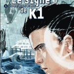 Le Signe de K1