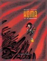 Koma T6 : Au commencement