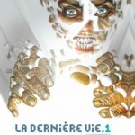 La Dernière Vie T1-2