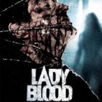 Lady Blood bientôt dans les salles !