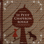 Le Petit Chaperon Rouge