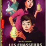 Les chasseurs de lumières Tome I