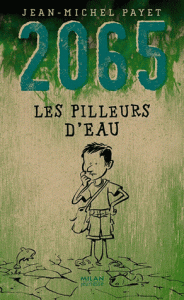 2065 les pilleurs d'eau