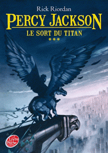 Percy Jackson : tome III en poche