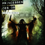 Princesse des os