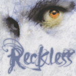 Reckless