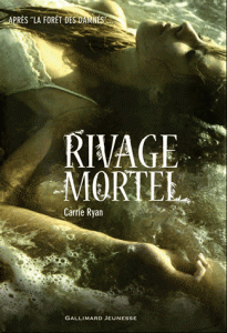 Rivage mortel tome 2