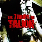 Les 7 Jours du talion : vengeance sanglante au Québec !