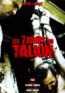 Les 7 Jours du talion : vengeance sanglante au Québec !