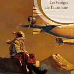 Les vestiges de l'automne