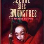 Terre des Monstres Tome II