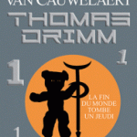 Thomas Drimm Tome I
