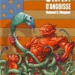 Le serpent d’angoisse