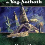 Appel de Cthulhu - Les Ombres de Yog Sothoth