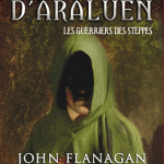 Le Tome IV  de l'apprenti d'Araluen arrive en poche avant la sortie du tome VII en grand format