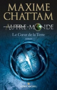 Autre-Monde  T.3 Le cœur de la Terre