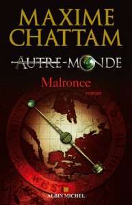 Autre-Monde T.2, Malronce