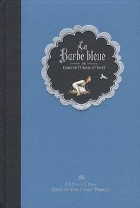 La Barbe Bleue ou conte de l'oiseau d'Ourdi