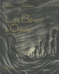 Les Bêtes d'ombre