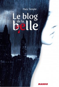 Après demain sort le blog de la Belle chez Mango